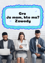 Ja Mam, Kto Ma? – Zawody - edu - skarbnica.pl