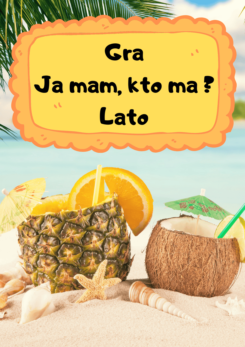 Ja Mam, Kto Ma? – Lato