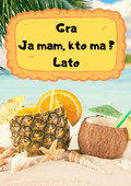 Ja Mam, Kto Ma? – Lato