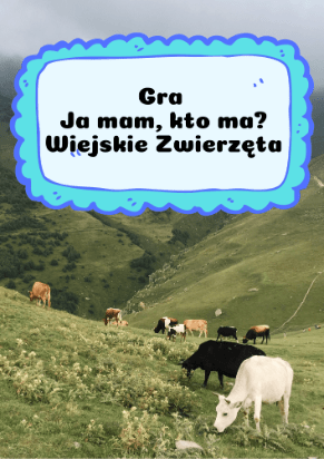 Ja Mam, Kto Ma? – Wiejskie Zwierzęta - edu - skarbnica.pl