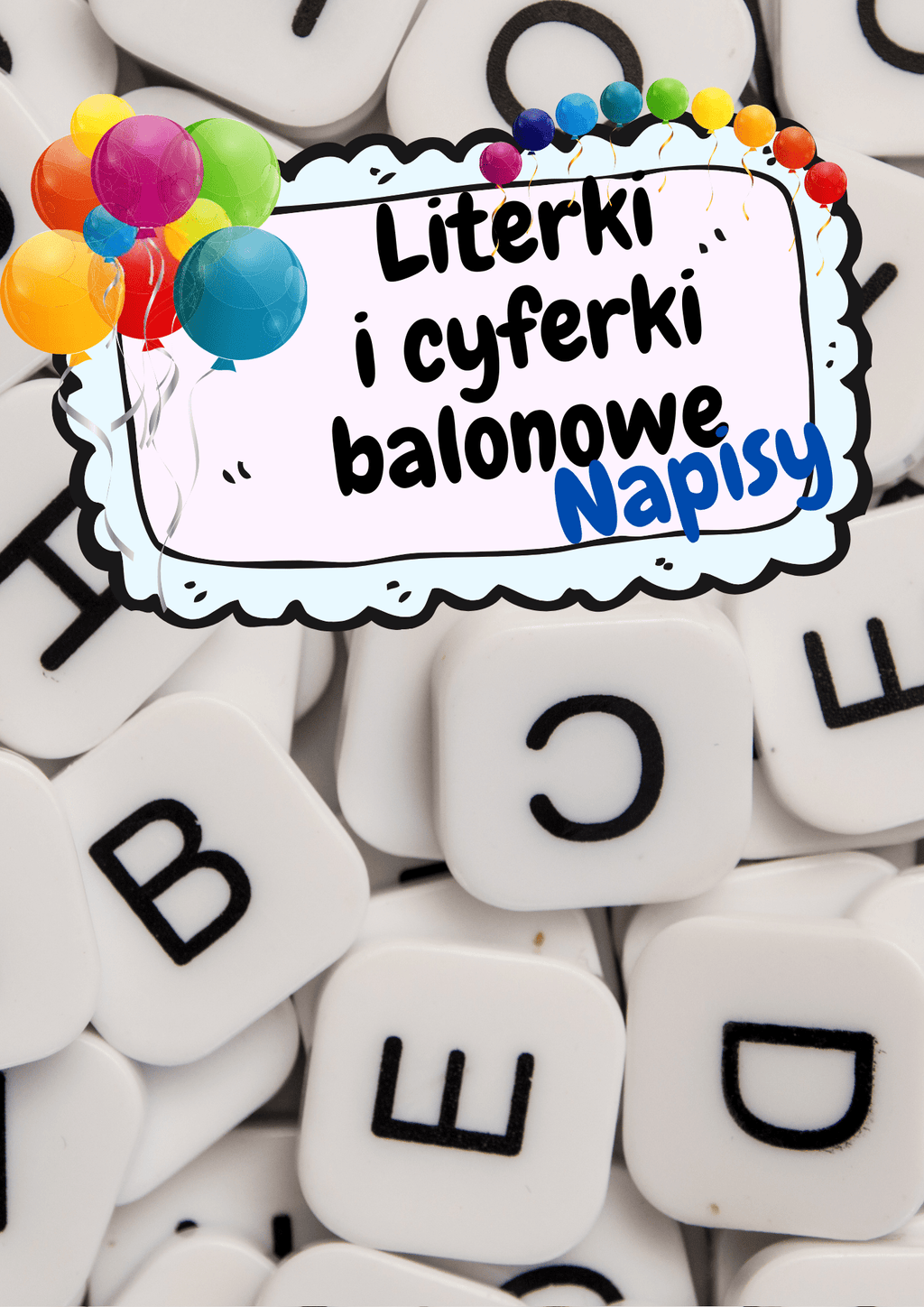 Literki i cyferki - wzór balony - edu - skarbnica.pl