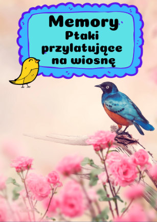 Memory - Ptaki przylatujące na wiosnę