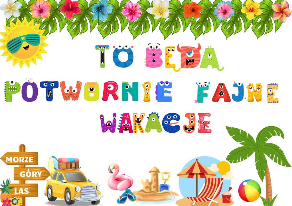 Dekoracja XL - potwornie fajne wakacje