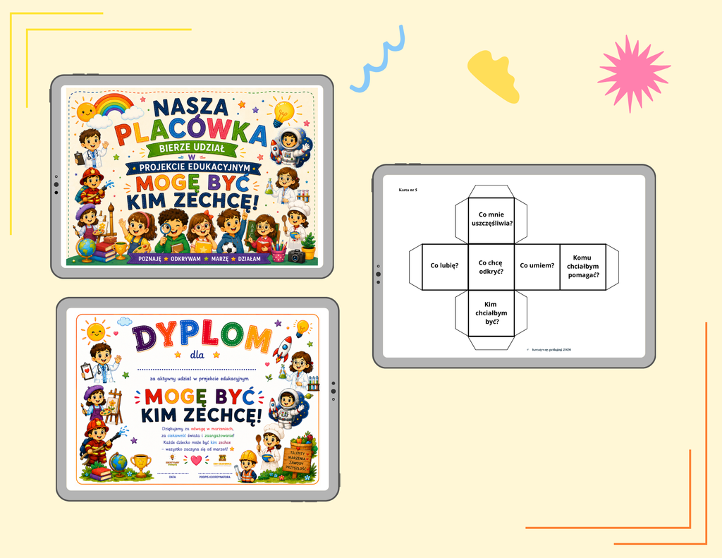„Mogę być kim zechcę!”- projekt edukacyjny