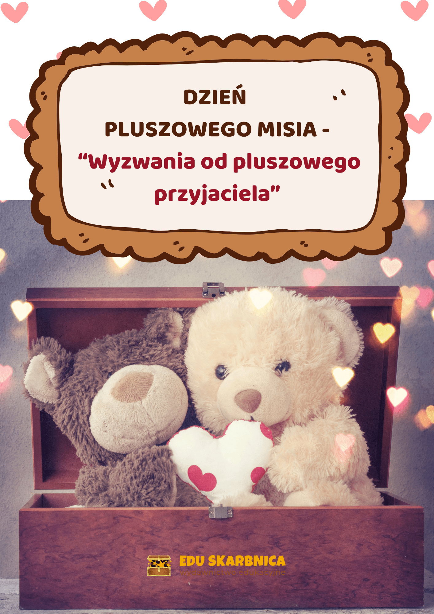 Dzień pluszowego misia - gra terenowa - edu - skarbnica.pl