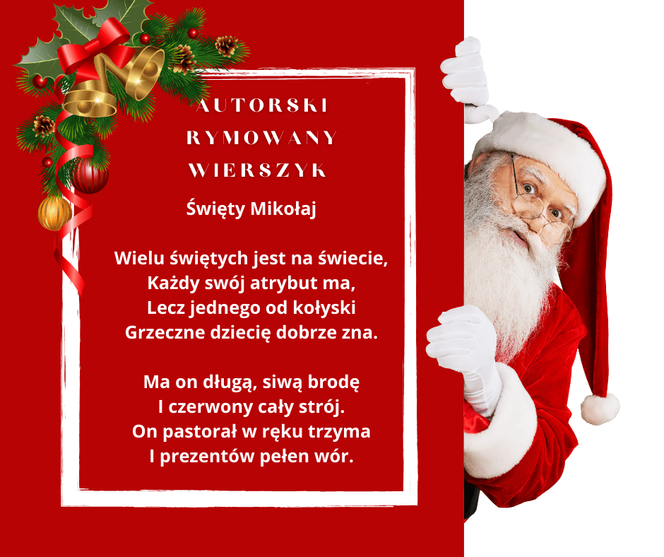 Autorski rymowany wierszyk mikołajkowy - Boże narodzenie - edu - skarbnica.pl