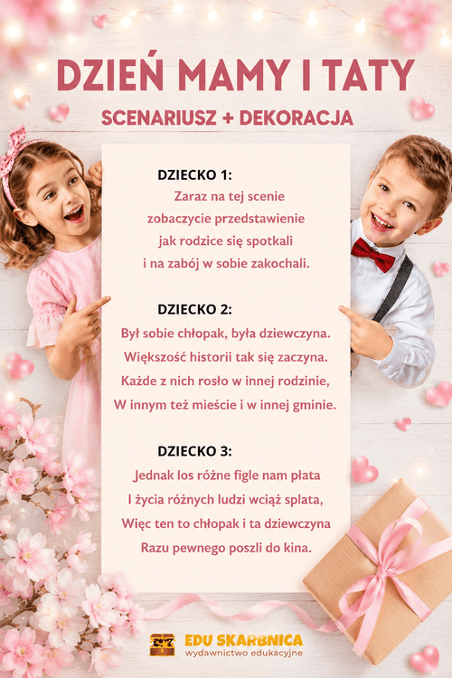 Autorski scenariusz przedstawienia - DZIEŃ MAMY i TATY - edu - skarbnica.pl