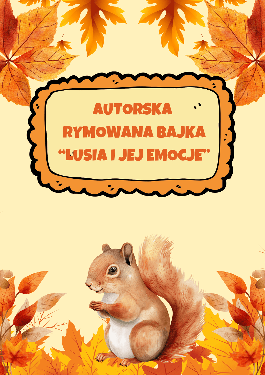 BAJKA LUSIA I JEJ EMOCJE - zestaw PDF - edu - skarbnica.pl