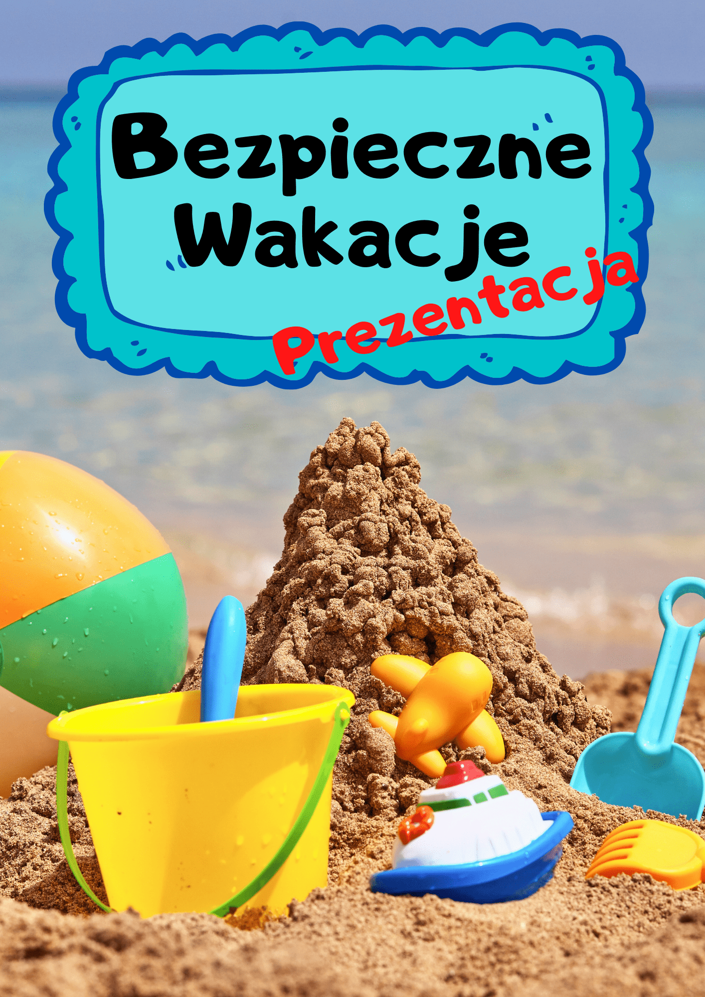 Bezpieczne wakacje - Prezentacja - edu - skarbnica.pl