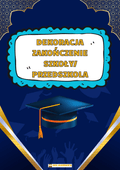 Dekoracja zakończenie szkoły/przedszkola - edu - skarbnica.pl