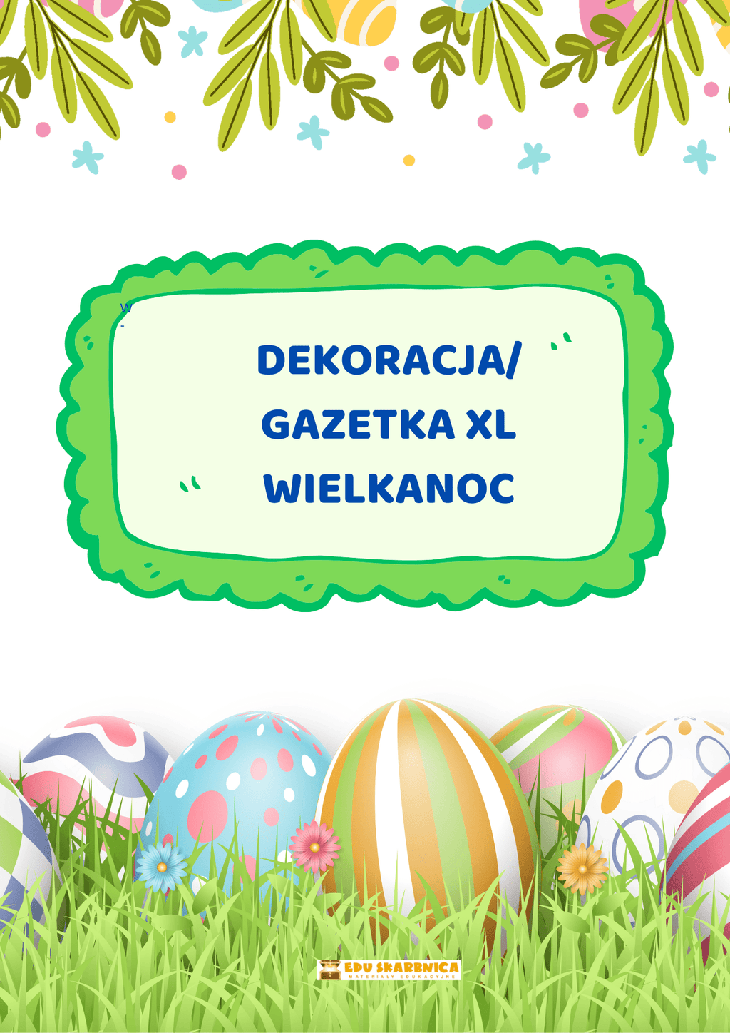 Dekoracja/gazetka XL - Wielkanoc - edu - skarbnica.pl