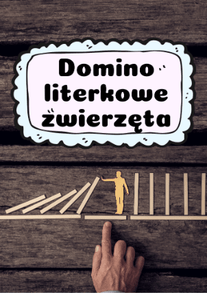 Domino - Literkowe zwierzęta PDF - edu - skarbnica.pl