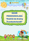 Dzień przedszkolaka - zestaw + scenariusz - edu - skarbnica.pl