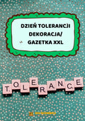 Dzień tolerancji - gazetka XXL / dekoracja - edu - skarbnica.pl