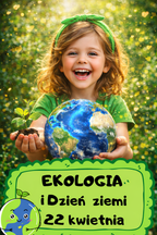 Dzień ziemi / ekologia dla dzieci - edu - skarbnica.pl