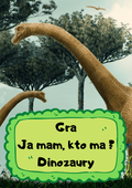Ja Mam, Kto Ma? – Dinozaury gra PDF - edu - skarbnica.pl