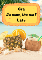 Ja Mam, Kto Ma? – Lato gra PDF - edu - skarbnica.pl
