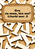 Ja Mam, Kto Ma? – Literki wersja 2 - edu - skarbnica.pl