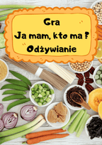 Ja Mam, Kto Ma? – Odżywianie gra PDF - edu - skarbnica.pl
