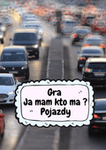 Ja Mam, Kto Ma? – Pojazdy gra PDF - edu - skarbnica.pl
