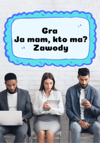 Ja Mam, Kto Ma? – Zawody gra PDF - edu - skarbnica.pl
