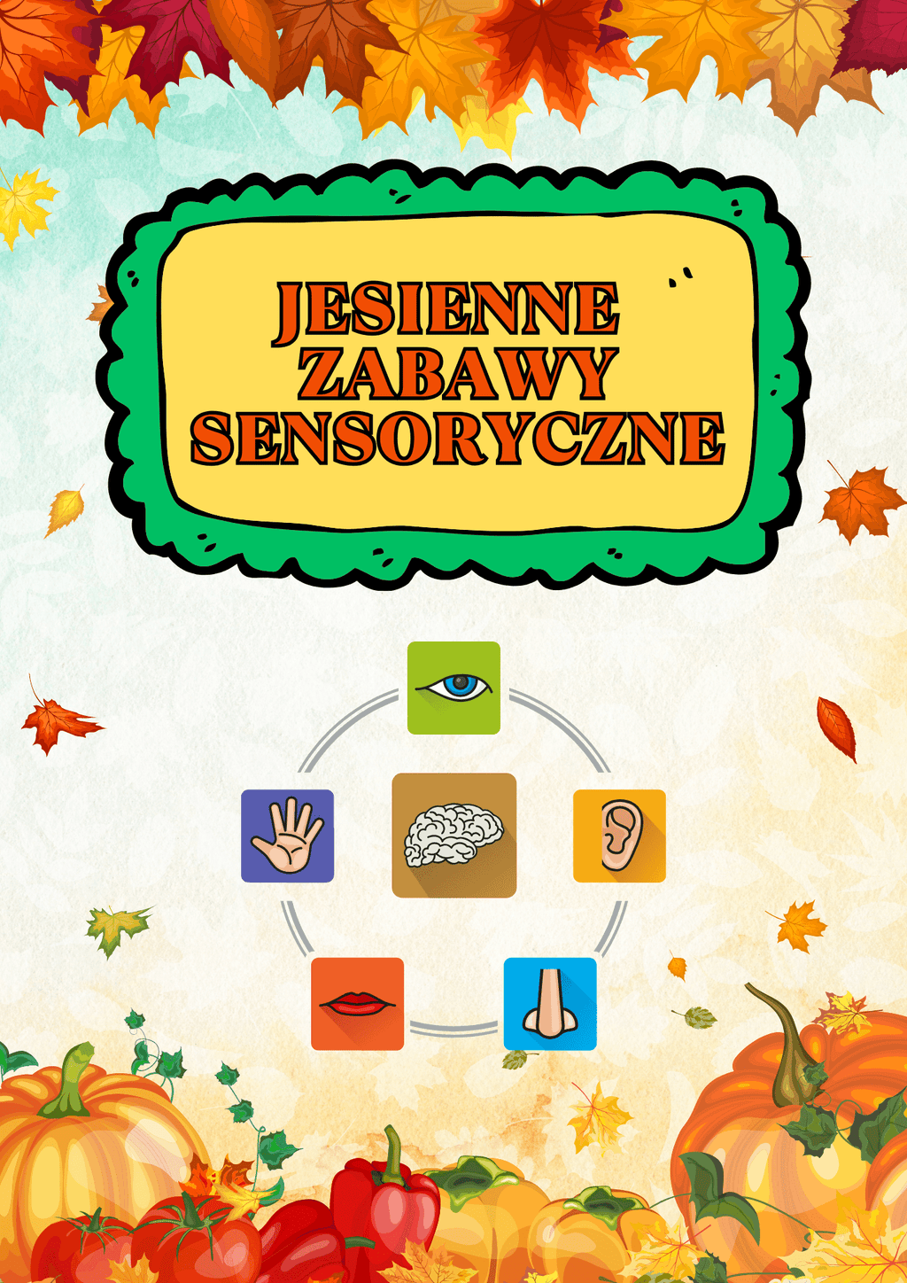 Jesienne zabawy sensoryczne - zestaw PDF - edu - skarbnica.pl