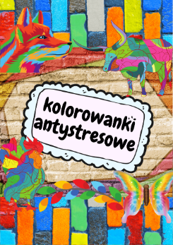 Kolorowanki Antystresowe dla dzieci - edu - skarbnica.pl