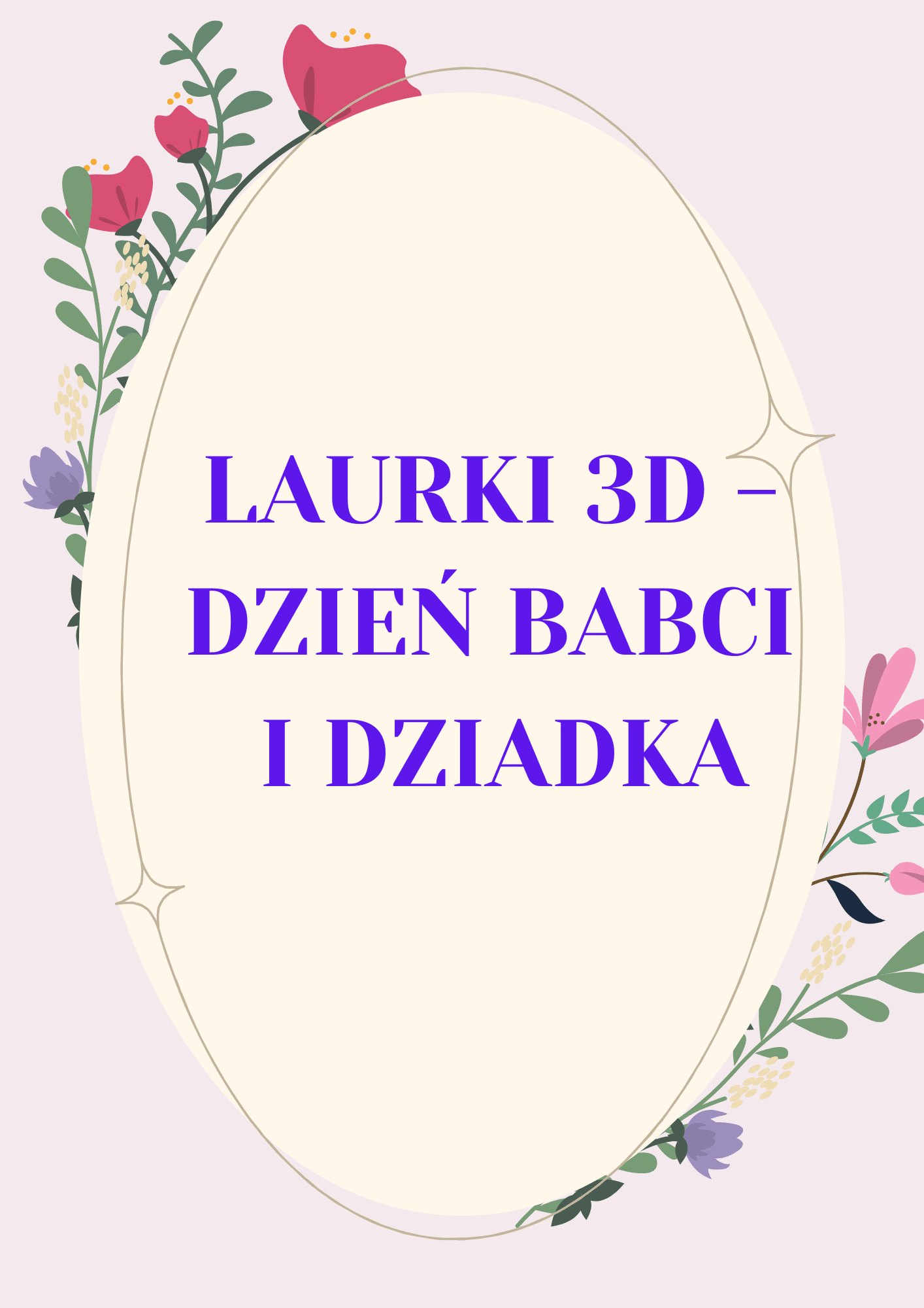 Laurki 3D - Dzień babci i dziadka - edu - skarbnica.pl