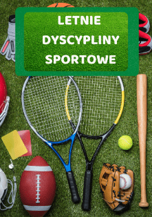 Letnie Dyscypliny sportowe dla dzieci - edu - skarbnica.pl