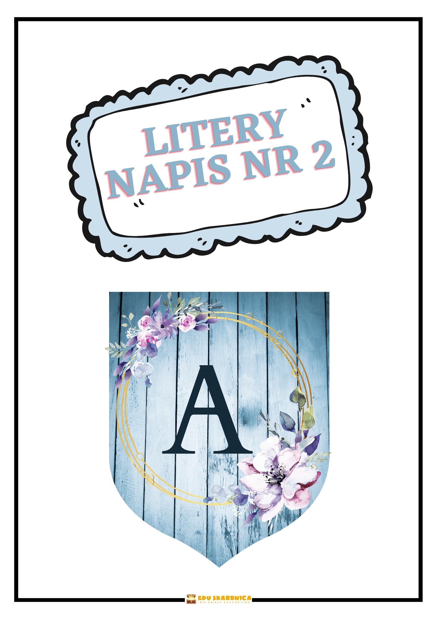 LITERY NAPIS NR 2 PDF dla dzieci - edu - skarbnica.pl