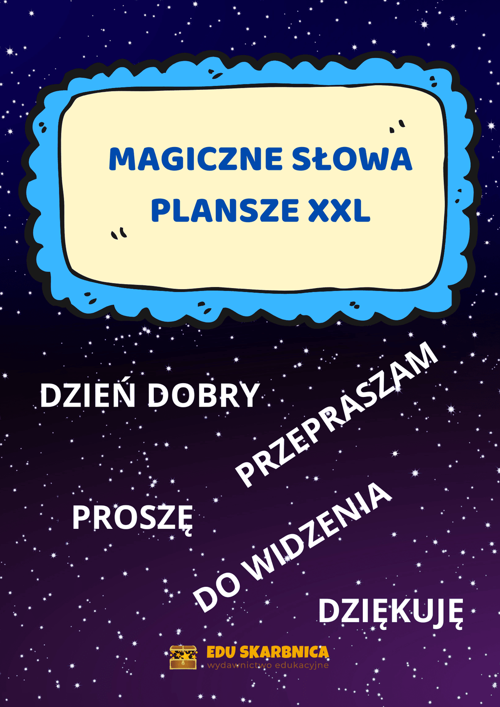Magiczne słowa - zestaw PDF dla dzieci - edu - skarbnica.pl