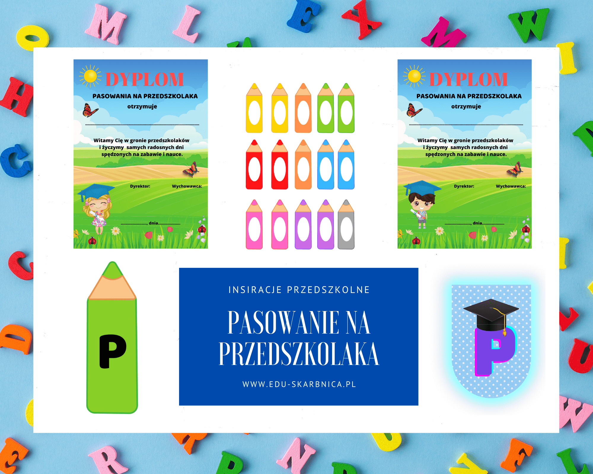 Pasowanie na przedszkolaka - zestaw + scenariusz - edu - skarbnica.pl