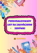 Personalizowany list na zakończenie zerówki - edu - skarbnica.pl