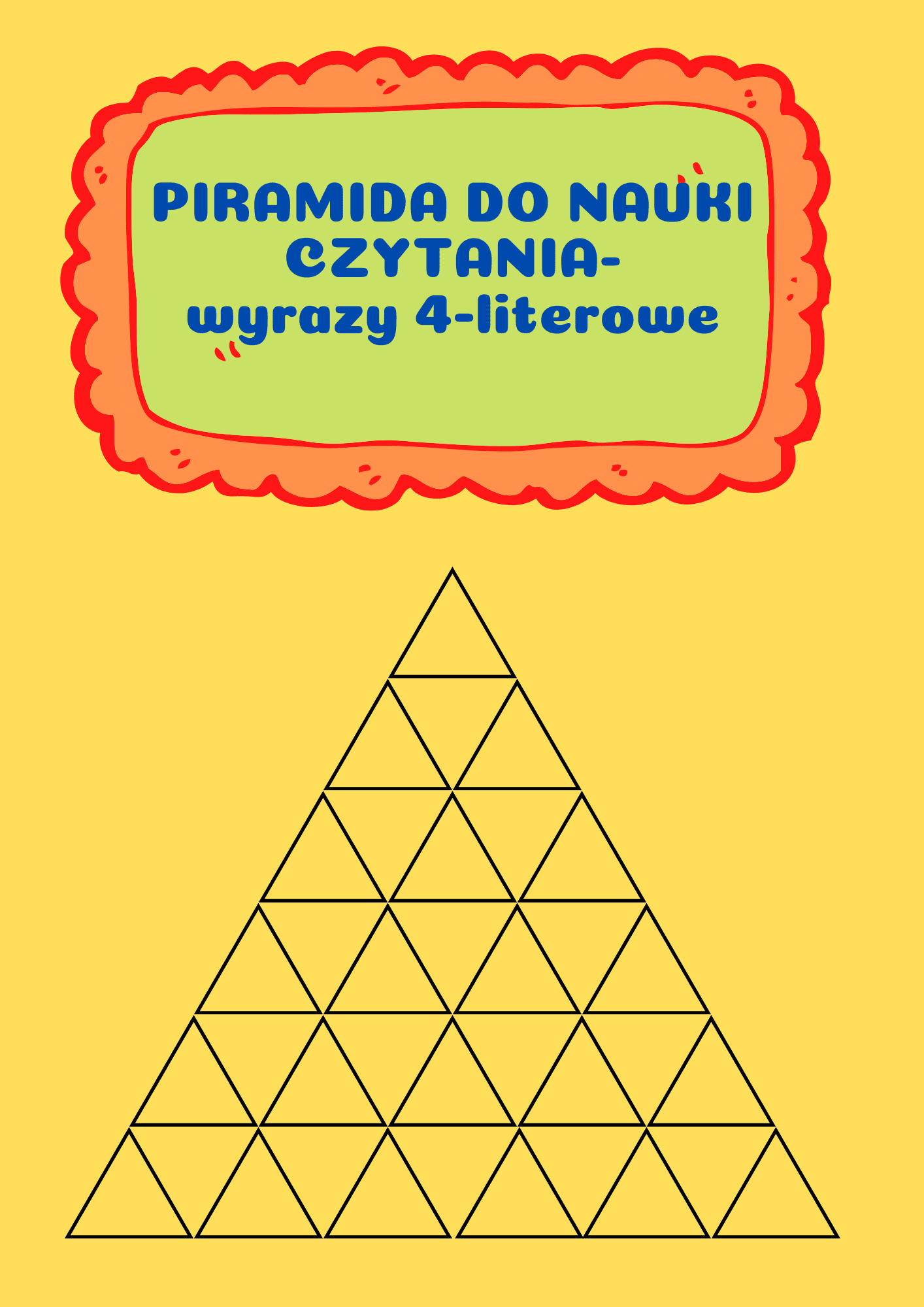 PIRAMIDA DO NAUKI CZYTANIA - wyrazy 4 literowe - edu - skarbnica.pl