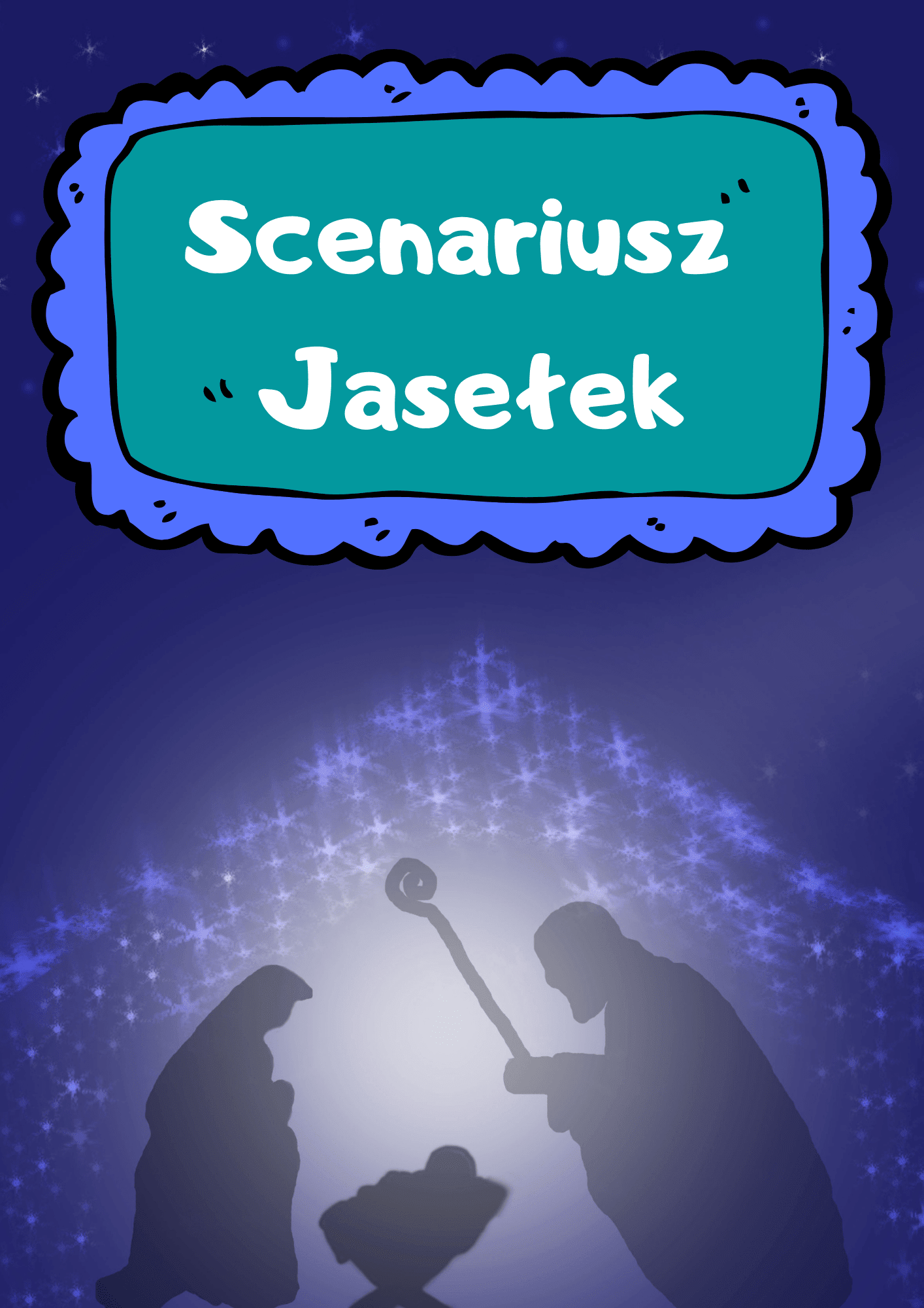 Scenariusz na jasełka - Boże narodzenie - edu - skarbnica.pl