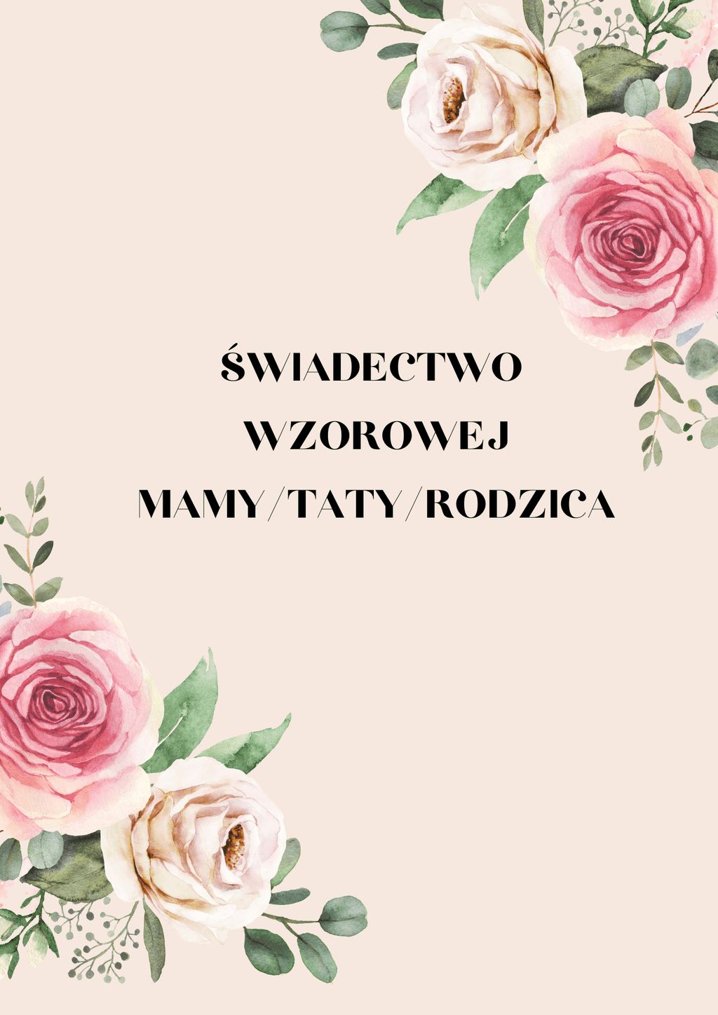 Świadectwo wzorowej mamy i taty - edu - skarbnica.pl
