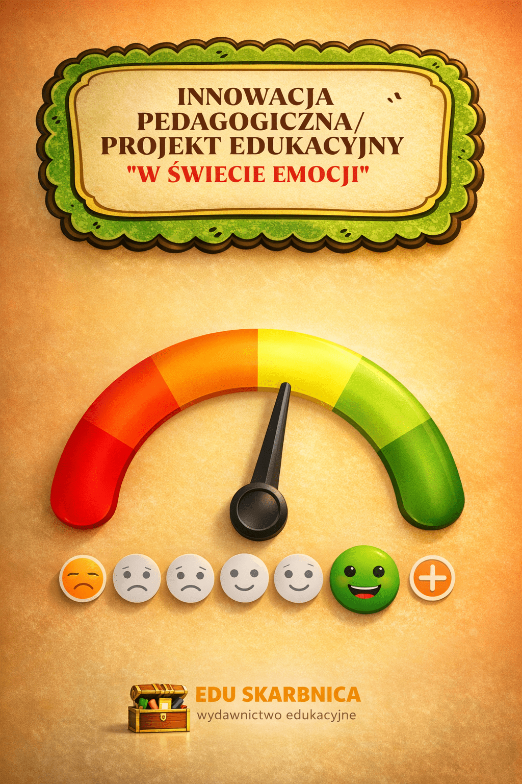 W ŚWIECIE EMOCJI - innowacja/projekt - edu - skarbnica.pl