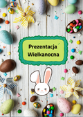 Wielkanocna - Prezentacja dla dzieci - edu - skarbnica.pl