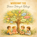 Wiosenny TUS - „Drzewo dobrych relacji” - edu - skarbnica.pl