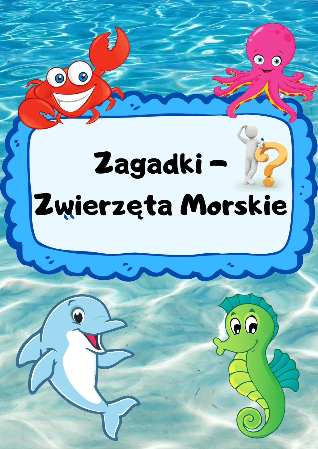 Zagadki - zwierzęta morskie PDF - edu - skarbnica.pl