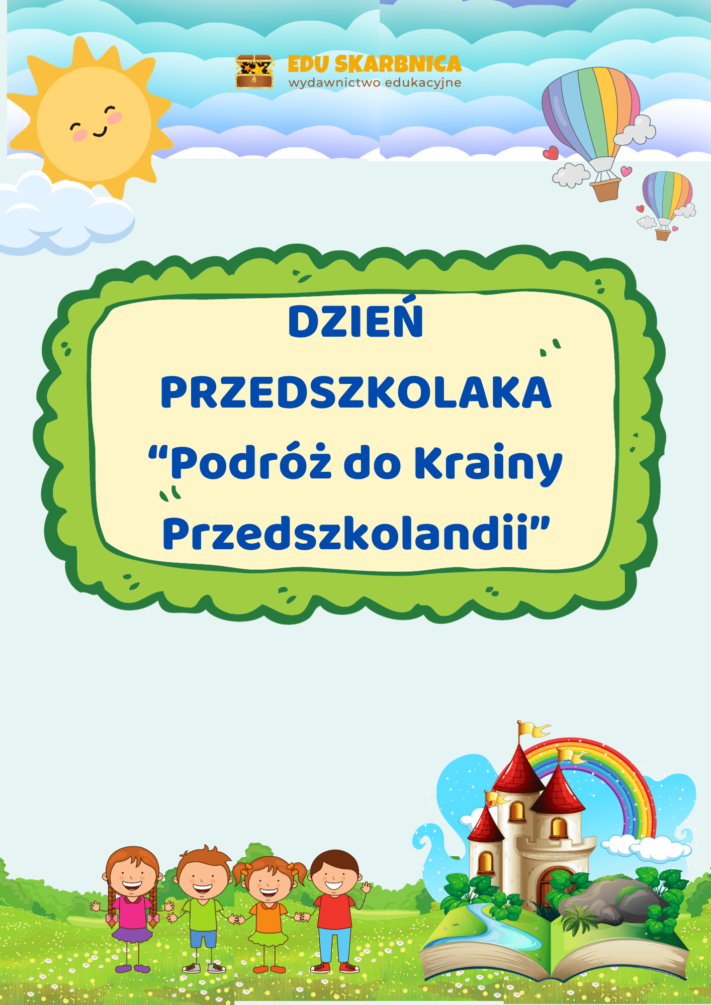 Dzień przedszkolaka - zestaw + scenariusz - edu - skarbnica.pl