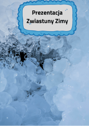 Zwiastuny Zimy - Prezentacja dla dzieci - edu - skarbnica.pl